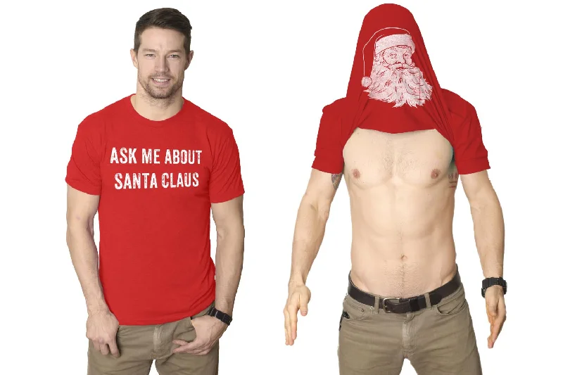 men's fashion t-shirts -Ask Me About Santa Claus Flip Men's T Shirt