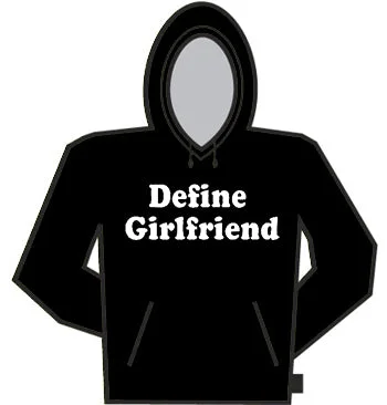 men's hoodies with quotes -Define Girlfriend Hoodie