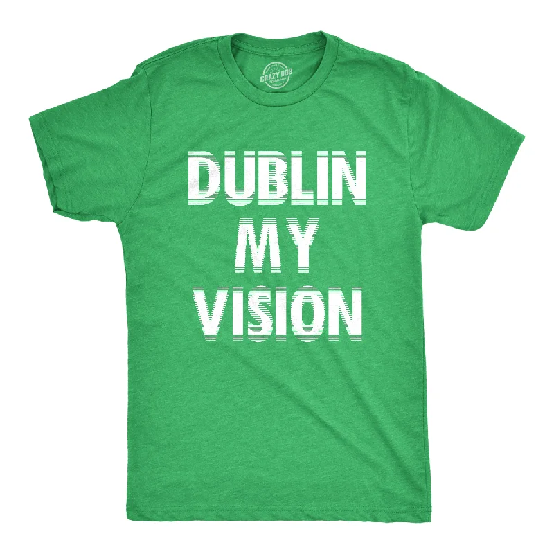 men's sporty t-shirts -Dublin My Vision Men's T Shirt