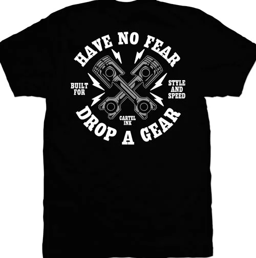 men's comfortable t-shirts -Have No Fear Drop A Gear Mens T-Shirt