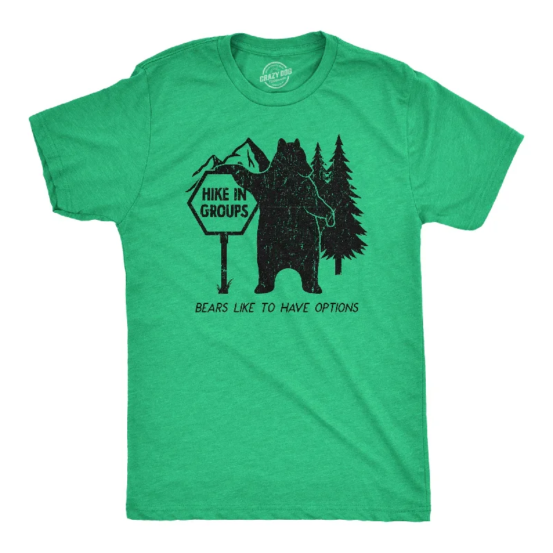 men's printed graphic t-shirts -Hike In Groups Bears Like To Have Options Men's T Shirt