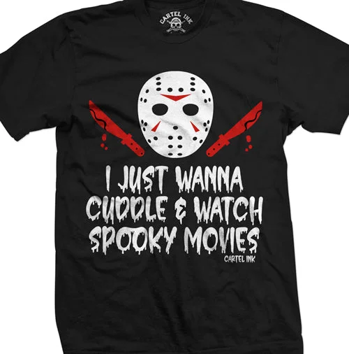 men's printed t-shirts -I Just Wanna Cuddle and Watch Spooky Movies Men's T-Shirt