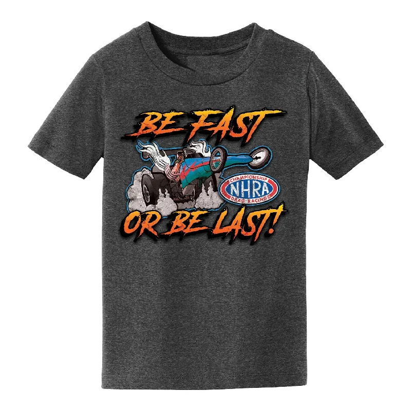 men's eco-friendly t-shirts -Be Fast or Be Last Toddler T-Shirt