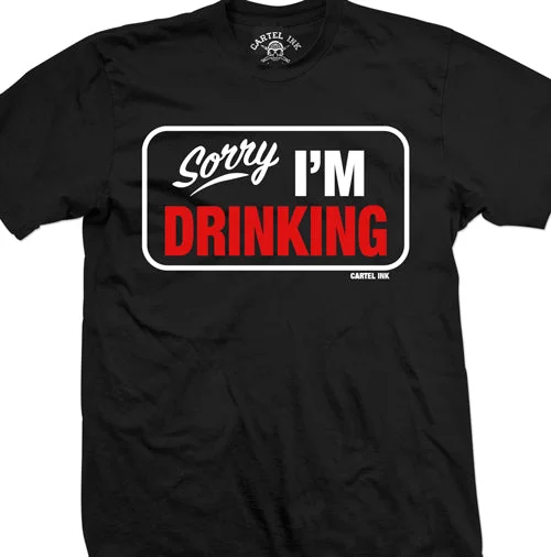 men's minimalistic t-shirts -Sorry I'm Drinking Men's T-Shirt