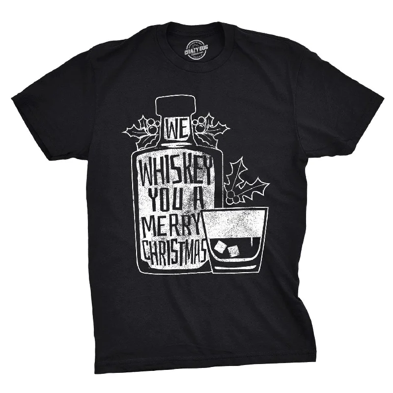 classic t-shirts for men -We Whiskey You A Merry Christmas Men's T Shirt